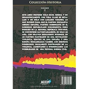 El quiebro del PSOE (1933-1934): Del gobierno a la revolución (Historia)