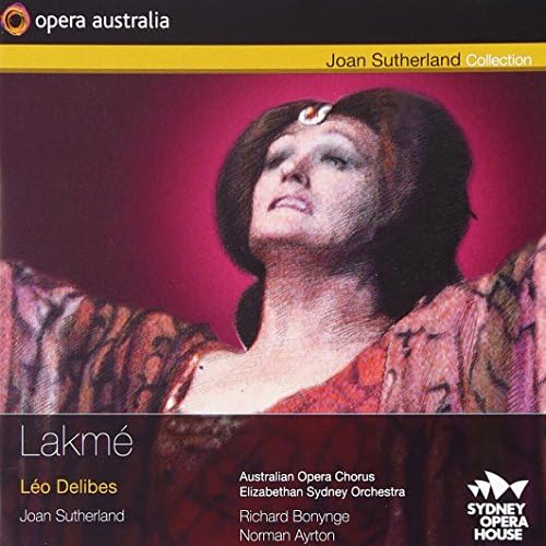 Léo Delibes: Lakmé