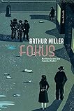 Buchinformationen und Rezensionen zu Fokus von Arthur Miller