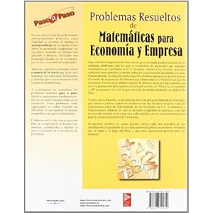 Problemas resueltos de matemáticas para economía y empresa