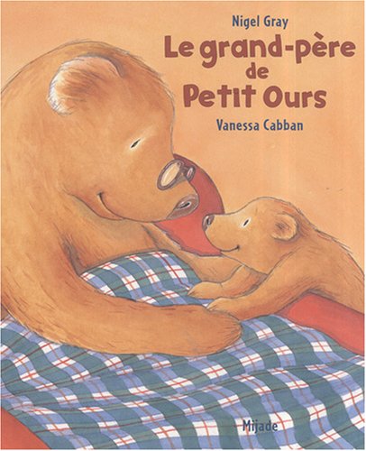 Le grand-père de Petit Ours