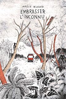 jaquette livre Embrasser l'inconnu