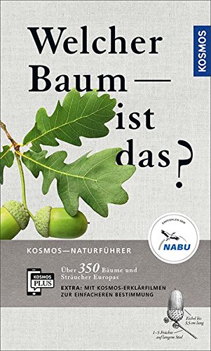 Download Welcher Baum ist das? (Kosmos-Naturführer) Download Welcher Baum ist das? (Kosmos-Naturführer)