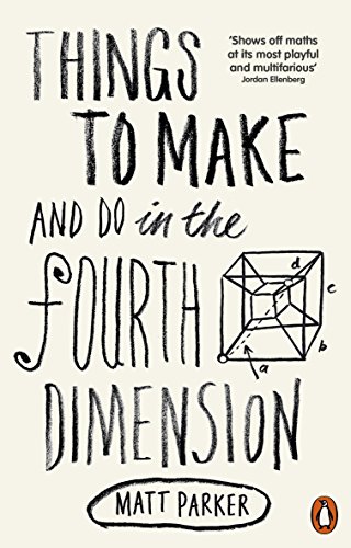 Télécharger Things to Make and Do in the Fourth Dimension (English Edition) Gratuit