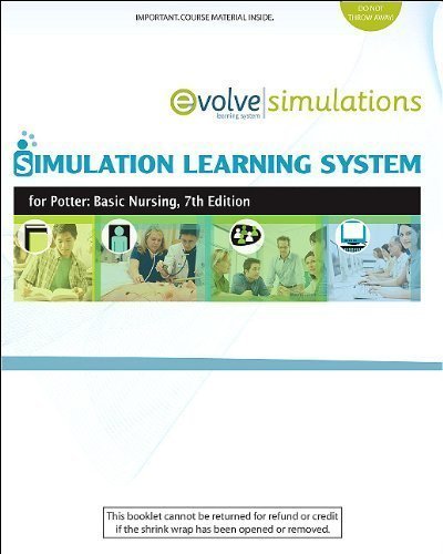 Simulation Learning System for Potter: Basic Nursing (User Guide and Access Code), 7e 7th (seventh) Edition by Potter RN MSN PhD FAAN, Patricia A., Perry RN EdD FAAN, published by Mosby (2010)