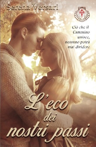 L'eco dei nostri passi L'eco dei nostri passi