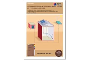 Students Guide for IET Wiring Regulations BS 7671:2018 +A2 2022: Illustrated guide for electrical operatives studying level 3 award in the requirements of electrical installations BS 7671