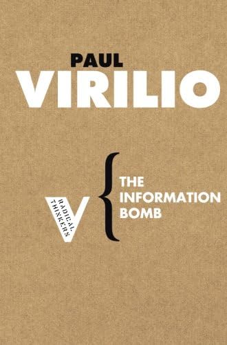 The Information Bomb (Radical Thinkers)