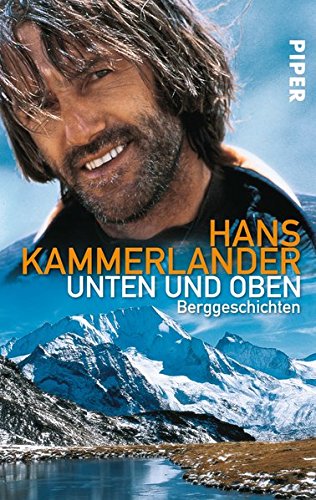 Download Unten und oben: Berggeschichten Download Unten und oben: Berggeschichten