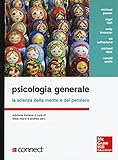 Image de Psicologia generale. La scienza della mente e del pensiero. Con aggiornamento online