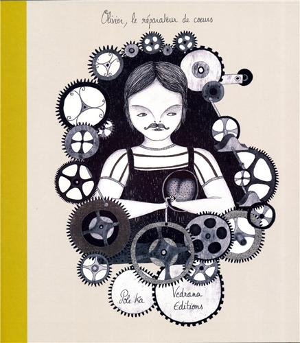 Preisvergleich Produktbild Olivier le réparateur de coeurs