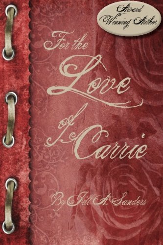 Preisvergleich Produktbild For the Love of Carrie