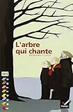 L'arbre qui chante