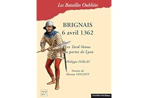 La bataille de Brignais: 6 avril 1362