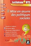 Le Volum' BTS - Mise en oeuvre des politiques sociales - 4e édition - Révision