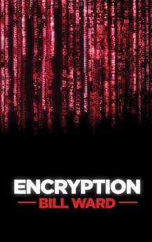 Encryption by [Ward, Bill]