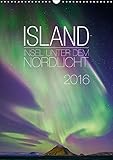 Island - Insel unter dem Nordlicht (Wandkalender 2016 DIN A3 hoch): Von den Papageientauschern bis zum Nordlicht - das schönste an Island in einem ... (Monatskalender, 14 Seiten ) (CALVENDO Natur) by 