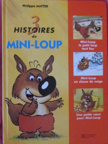 couverture de : Trois histoires de Mini-loup