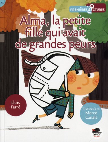 couverture de : Alma, la petite fille qui avait de grandes peurs