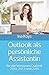 Produktbild Outlook als persönliche Assistentin: für die Versionen Outlook 2010, 2013 und 2016 (kurz & knackig, Band 4)