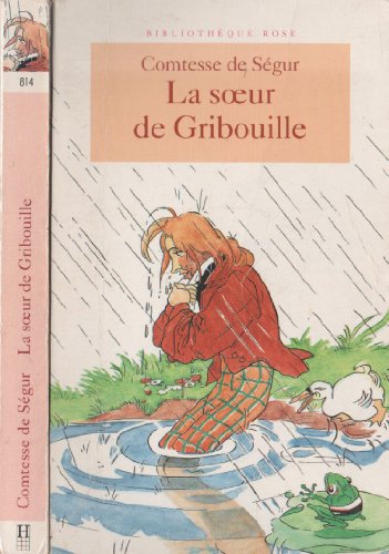 couverture de : S&ecirc;UR DE GRIBOUILLE (LA)
