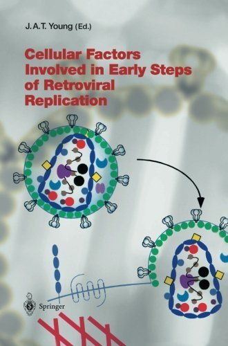 Cellular Factors Involved in Early Steps of Retroviral Replication (Current Topics in Microbiology and Immunology) (2013-10-04) francais Cellular Factors Involved in Early Steps of Retroviral Replication (Current Topics in Microbiology and Immunology) (2013-10-04) francais