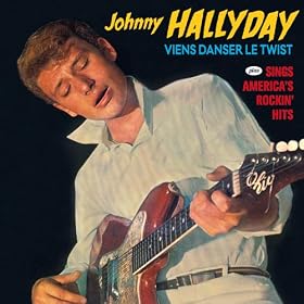 Viens Danser Le Twist + Sings America&rsquo;s Rockin&rsquo; Hits