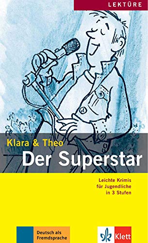 Der superstar (Klara & Theo): Der SuperstarBuch mit AudioOnl