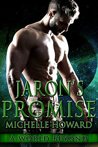 Couverture du livre de Jaron's Promise (A World Beyond Book 6) (English Edition)