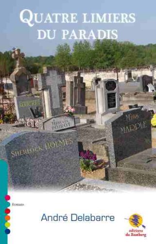 Quatre limiers au paradis