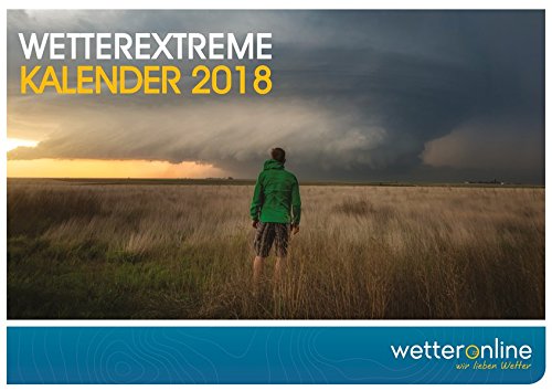 Preisvergleich Produktbild Wetterextreme: WetterOnline Kalender 2018