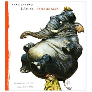 L'Art de Peter de Sève - A sketchy past