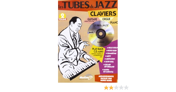 Amazon Fr Les Tubes Du Jazz Claviers Vol 2 1 Cd Divers Livres
