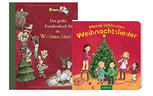 Preisvergleich Produktbild Das große Familienbuch für die Weihnachtszeit + Meine schönsten Weihnachtslieder