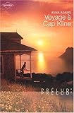 Voyage à Cap Kline