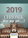 Chronik - Was war am...? 255319 2019: Tages-Abreisskalender I Spannendes Quiz zur geschichtlichen Allgemeinbildung I Aufstellbar I 12 x 16 cm by