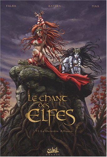 Le chant des elfes, Tome 1 : La Dernière Alliance by Bruno Falba, Mike Ratera