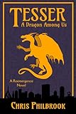 Image de Tesser: A Dragon Among Us (A Reemergence Novel Book 1) (English Edition)