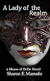 Image de A Lady of the Realm (House of DeDe Book 1) (English Edition)