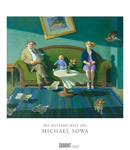 Die seltsame Welt des Michael Sowa 2020 - Wandkalender im Format 34,5 x 40 cm - Spiralbindung
