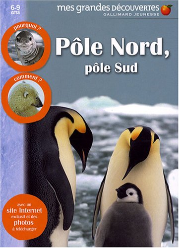 couverture de : P&ocirc;le Nord, P&ocirc;le Sud
