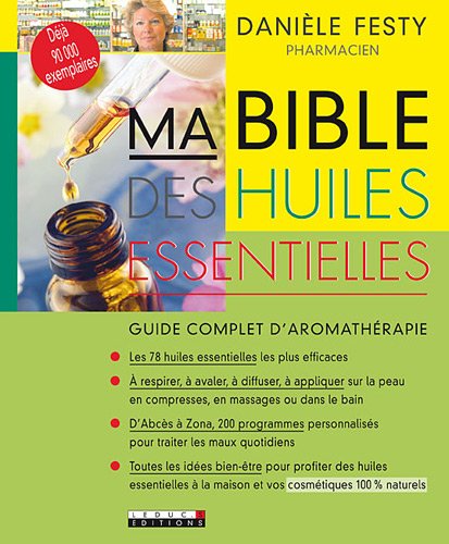 couverture de : Ma Bible des huiles essentielles
