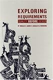 Exploring Requirements: Quality Before Design by 