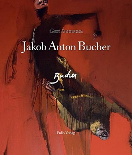 Preisvergleich Produktbild Jakob Anton Bucher