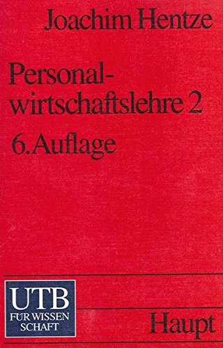 Personalwirtschaftslehre, Teil 2