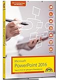 Microsoft PowerPoint 2016 - Tipps & Tricks für gelungene Präsentationen by Hermann Plasa