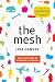 Produktbild The Mesh: Why the Future of Business is Sharing
