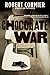 The Chocolate War by Robert Cormier