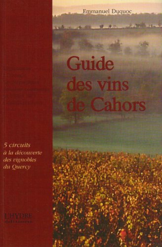 Guide des vins de cahors gratuit Guide des vins de cahors gratuit