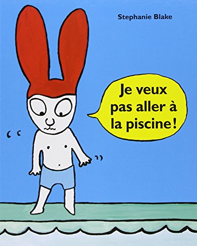 <a href="/node/9884">Je veux pas aller à la piscine !</a>